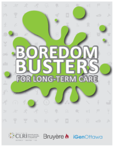Boredom Busters for Long-term Care