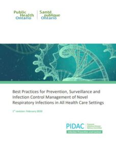 Best Practices for Prevention, Surveillance and Infection Control Management of Novel Respiratory Infections in All Health Care Settings