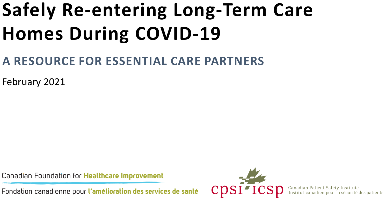Safely Re-entering Long-Term Care Homes During COVID-19